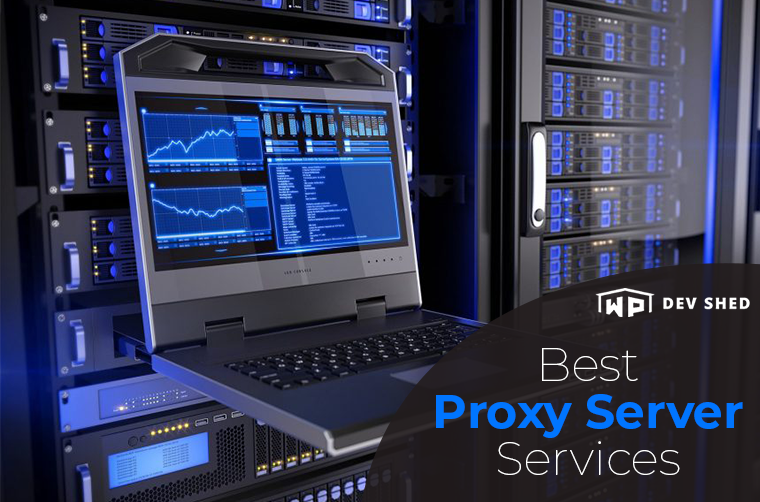 13 Best Proxies & Proxy Server Services in 2023 (Cheap & Fast)